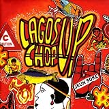 Lagos Chop Up