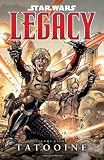 Star Wars: Legacy Volume 8 - Tatooine