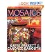 Mosaics: Inspiration and Original Projects for Interiors and Exteriors