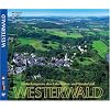 Entdeckungsreise durch das Kultur- und Wanderland WESTERWALD - Texte in Deutsch / Englisch / Franz�sisch