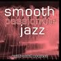 Smooth Passionate Jazz 2