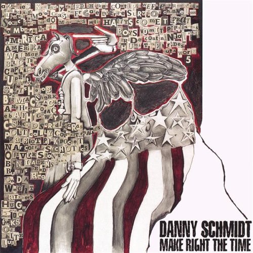 Danny Schmidt - Make Right the Time - Zortam Music