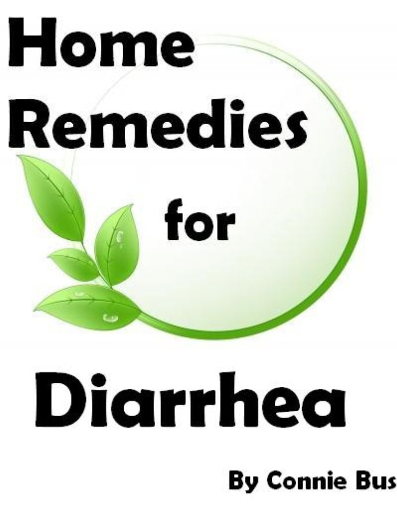 Home Remedies for Diarrhea - Natural Remedies for Diarrhea that ... Home Remedies for Diarrhea - Natural Remedies for Diarrhea that ...