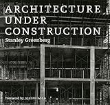 Architecture under construction