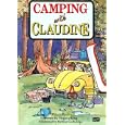Camping with Claudine (Literacy 2000 Stage 5) by  Virginia King and Bettina Guthridge