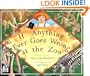 If Anything Ever Goes Wrong at the Zoo