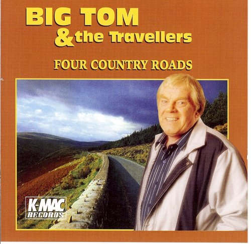 BIG TOM : 4 COUNTRY ROADS