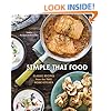 Simple Thai Food: Classic Recipes from the Thai Home Kitchen