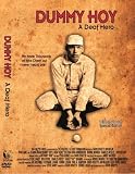 Dummy Hoy: A Deaf Hero