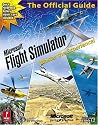 Microsoft Flight Simulator X: The Official Strategy Guide (Prima Official Game Guides)