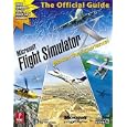 Microsoft Flight Simulator X: Master the Experience!: Prima Official Game Guide (Prima Official Game Guides)
