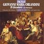 Orlandini: Il Giocatore - Tre Intermezzi di Antonio Salvi