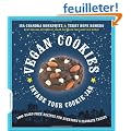 Vegan Cookies Invade Your Cookie Jar: 100 Dairy-Free Recipes for Everyone's Favorite Treats