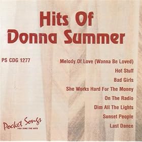 Sing The Hits Of Donna Summer