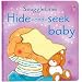 Hide-and-seek Baby Book (Snuggletime)