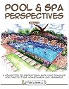 Pool & Spa Perspectives (Volume 3)
