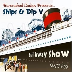 Ships & Dip V: Sail Away Show 02/01/09