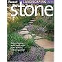 Landscaping with Stone: Natural-Looking Paths, Steps, Walls, Water Features, and Rock Gardens