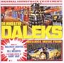 Dr. Who & The Daleks/Daleks Invasion Earth: 2150 A.D. (OST)