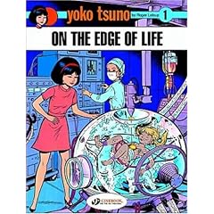 On the Edge of Life: Yoko Tsuno 1
