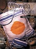 Buy : Weaving without a Loom
