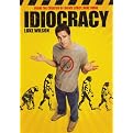 Idiocracy