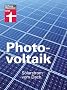 Photovoltaik: Solarstrom vom Dach