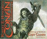 Robert E Howard's Conan of Cimmeria Drawings and Sketches