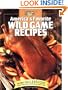 America's Favorite Wild Game Recipes (The Hunting & Fishing Library)