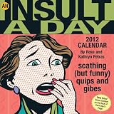 An Insult A Day: Day-to-Day Calendar