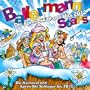 Ballermann Stars - Die Apres Ski Party Hits 2012 - Die Karneval und Apres-Ski Schlager bis 2013 [Explicit]