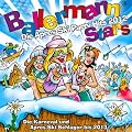 Ballermann Stars - Die Apres Ski Party Hits 2012 - Die Karneval und Apres-Ski Schlager bis 2013 [Explicit]