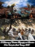 A Dictionary of Christian Biography and Literature to the End of the Sixth Century A.D., with an Account of the Principal Sects and Heresies (With Active Table of Contents)