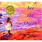 Click here to buy See the Ocean by  Estelle Condra.