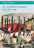 The condition of England, 1815-53