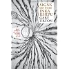 Signs of the Inka Khipu: Binary Coding in the Andean Knotted-String Records (The Linda Schele Series in Maya and Pre-Columbian Studies)