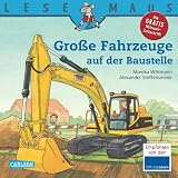 LESEMAUS, Band 40: Gro�e Fahrzeuge auf der Baustellevon "Monika Wittmann"
