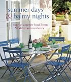 Summer Days & Balmy Nights (Cookery)
