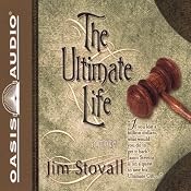 The Ultimate Life | [Jim Stovall]