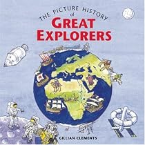 The Picture History of Great Explorers