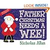 Father Christmas Needs a Wee