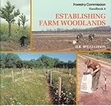 Establishing farm woodlands
