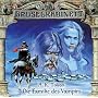 Gruselkabinett Folge 3 - Die Familie des Vampirs von Gruselkabinett