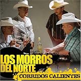 Corridos Calientes