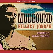 Mudbound | [Hillary Jordan]