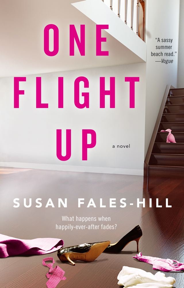One Flight Up: A Novel: Susan Fales-Hill: 9781439125007: Amazon ...