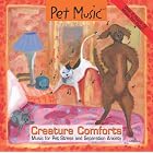 Pet Music: Creature Comforts. Music for Pet Stress and Separation Anxiety by  Instrumental Music with Nature Sounds 