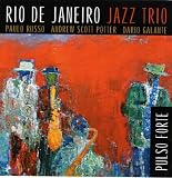 Rio De Janeiro Jazz Trio - Pulso Forte ( Audio CD ) - B000WAQIHM