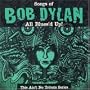 Bob Dylan: This Ain't No Tribute Series