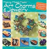 Making Mixed Media Art Charms and Jewelry